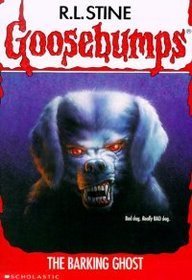 Goosebumps The barking ghost