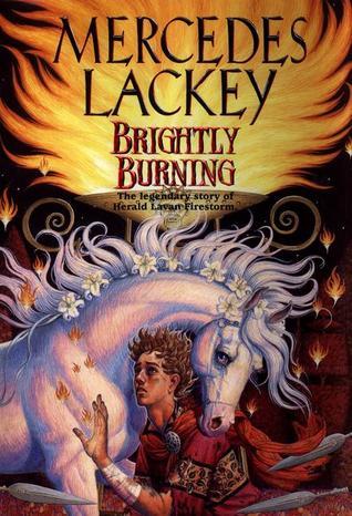 Brightly Burning Mercedes Lackey