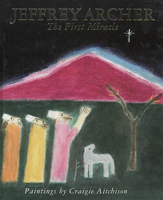 The First Miracle