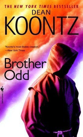 Koontz, Dean: Brother Odd (Odd Thomas #3)