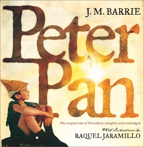 Peter Pan: The Original Tale of Neverland