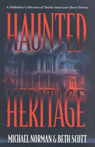 Haunted Heritage