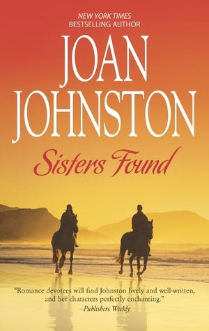 Johnston, Joan: Sisters Found (Hawk's Way #13)