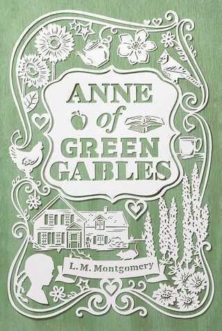 Anne of Green Gables #1 Anne of Green Gables  L.M. Montgomery