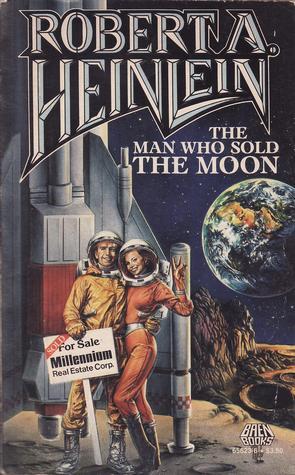 The Man Who Sold the Moon