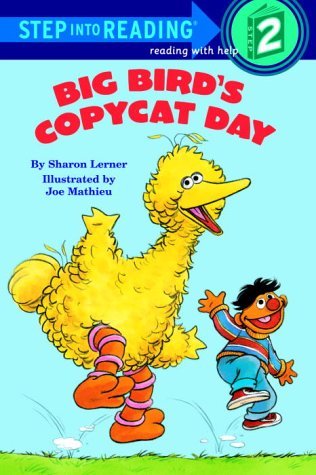 Big bird's copycat day