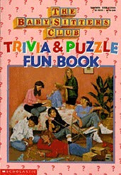 The Baby-Sitters Club Trivia & Puzzle Fun Book