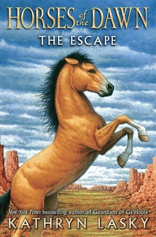 Horses of the Dawn #1 The Escape  Kathryn Lasky