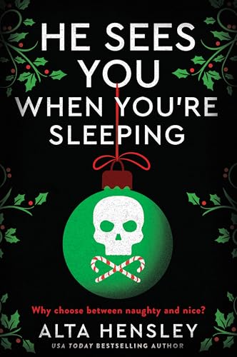 He sees you when you're sleeping