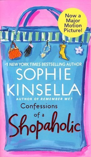 Kinsella, Sophie: Confessions of a Shopaholic (Shopaholic #1)