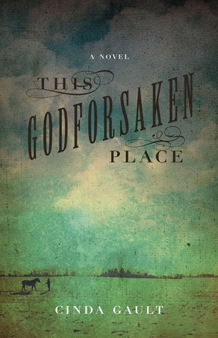 This Godforsaken Place