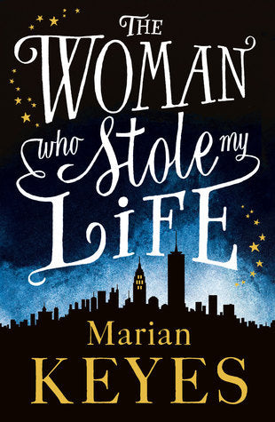 Woman Who Stole My Life, The
