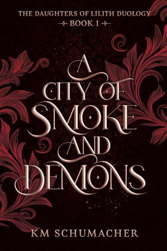 A City of Smoke and Demons