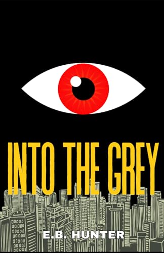 Into the Grey