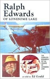 Ralph Edwards of Lonesome Lake