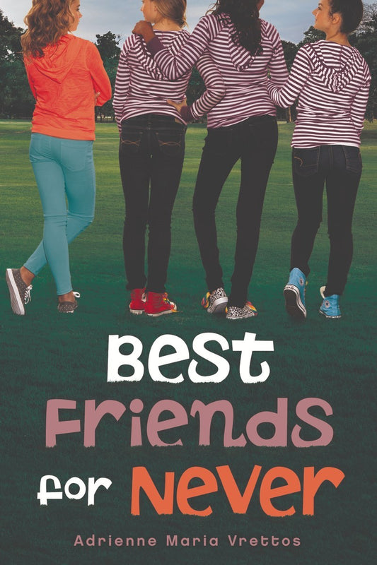 Best Friends for Never