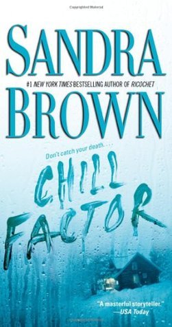 Brown, Sandra: Chill Factor