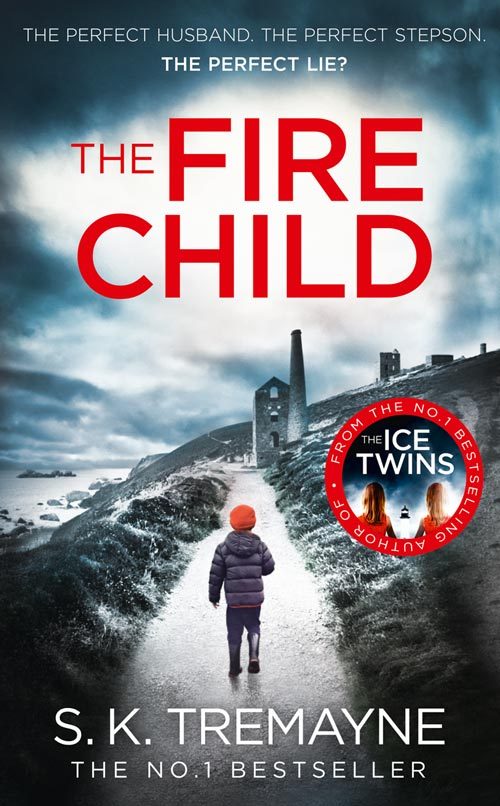 The Fire Child  S.K. Tremayne