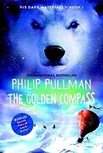 His Dark Materials: The Golden Compass (Book 1)