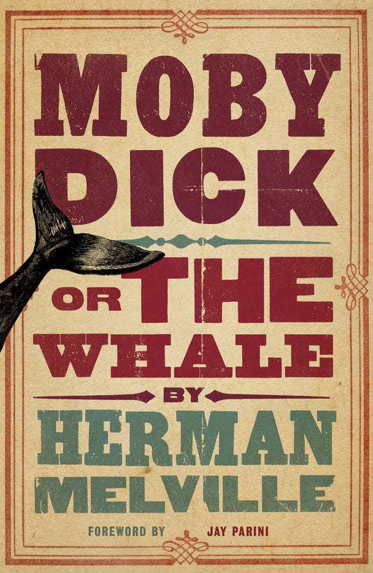 Moby-Dick or, the Whale  Herman Melville