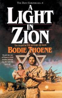 A Light in Zion