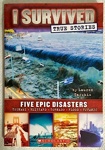 I survived true stories five epic disasters