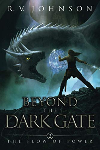 Beyond The Dark Gate: Epic Fantasy Sword & Sorcery Adventure