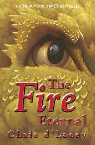 The Fire Eternal (The Last Dragon Chronicles #4)