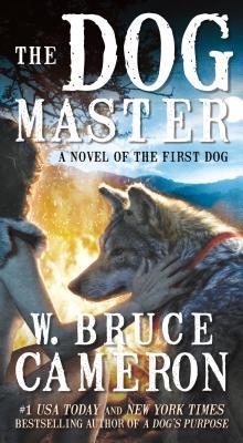 Cameron, W. Bruce: Dog Master, The