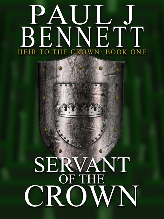 Heir to the Crown #1 Servant of the Crown