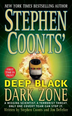 Deep Black #3 Dark Zone  Stephen Coonts