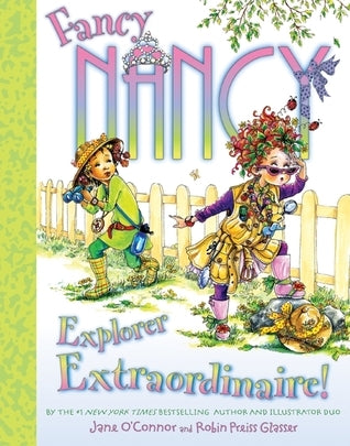 Fancy Nancy Explorer Extraordinaire!