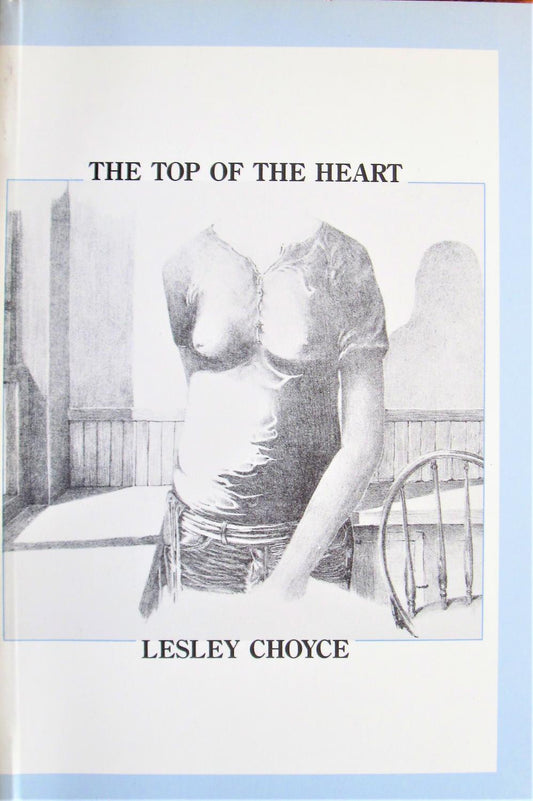 The Top of the Heart Lesley Choyce