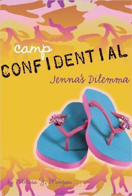 Camp Confidential #2 Jenna's Dilemma