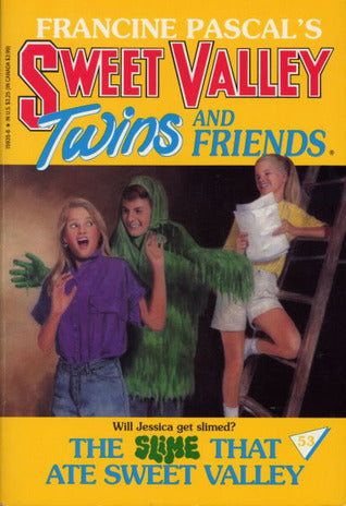 The Slime That Ate Sweet Valley