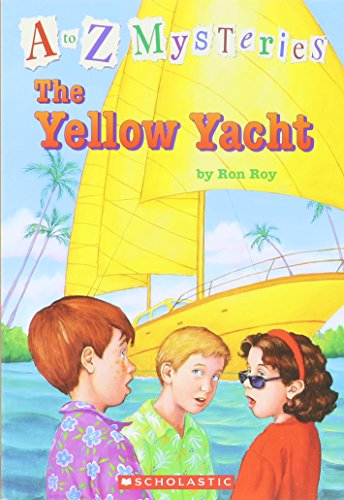 A to Z Mysteries #25 The Yellow Yacht  Ron Roy