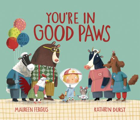 You're in Good Paws  Maureen Fergus