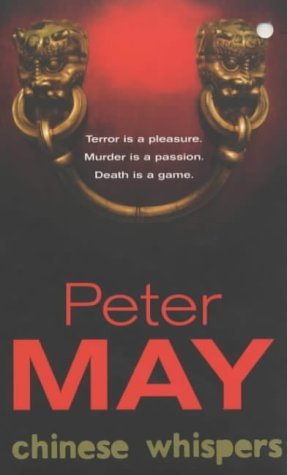 Chinese Whispers Peter May