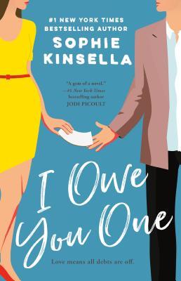 Kinsella, Sophie: I Owe You One