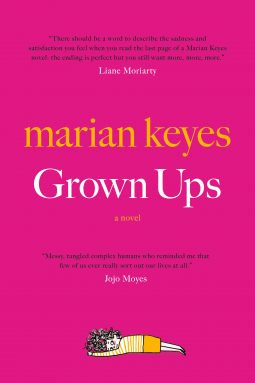 Keyes, Marian: Grown Ups