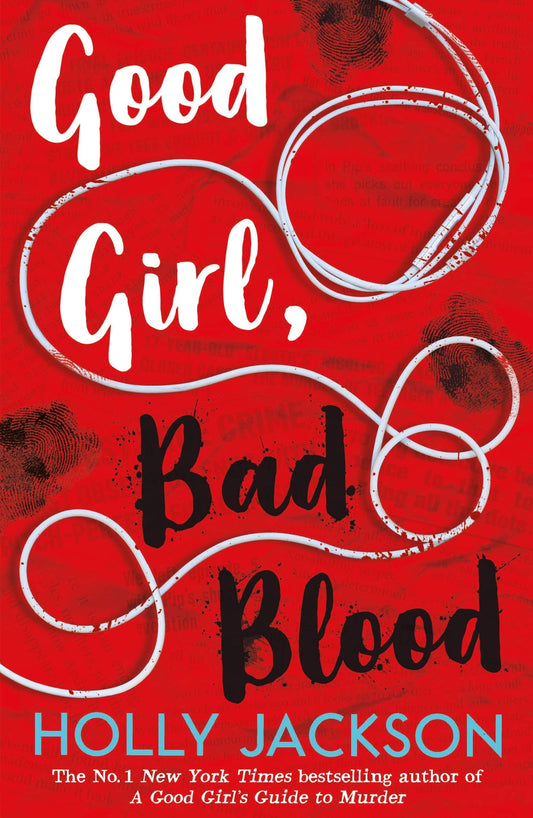 Good Girl, Bad Blood  Holly Jackson
