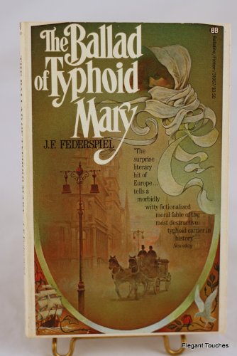 The Ballad of Typhoid Mary