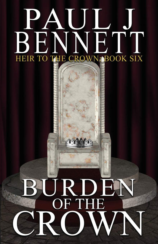 Heir to the Crown #6 Burden of the Crown