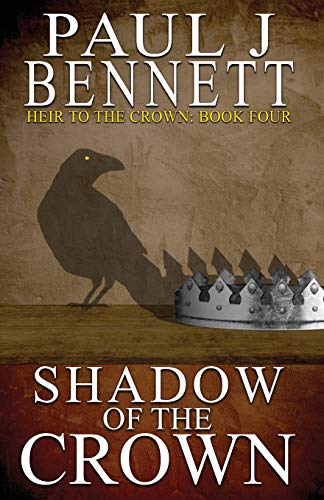 Heir to the Crown #4 Shadow of the Crown