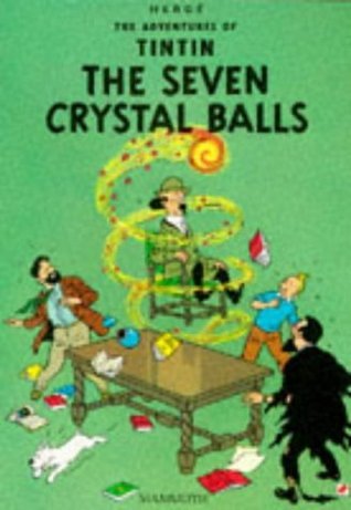 The adventures of tintin the seven crystal balls