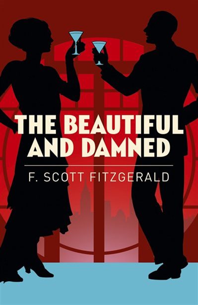 The Beautiful And Damned