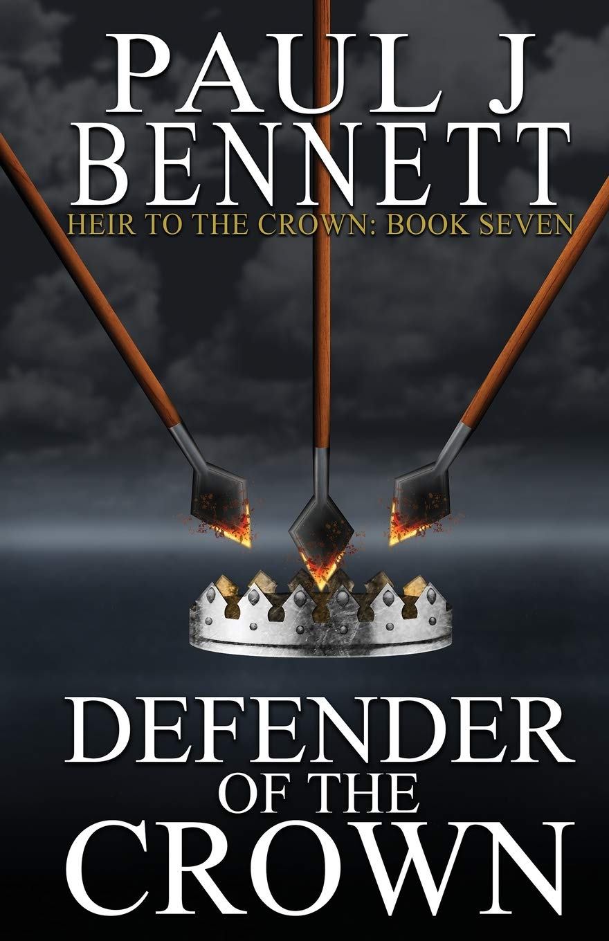 Heir to the Crown #7 Defender of the Crown