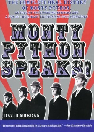 Monty Python Speaks!