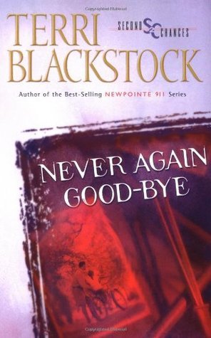 Never Again Good-Bye