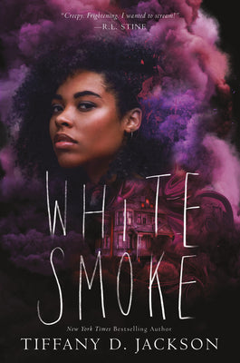 White Smoke  Tiffany D. Jackson- ARC